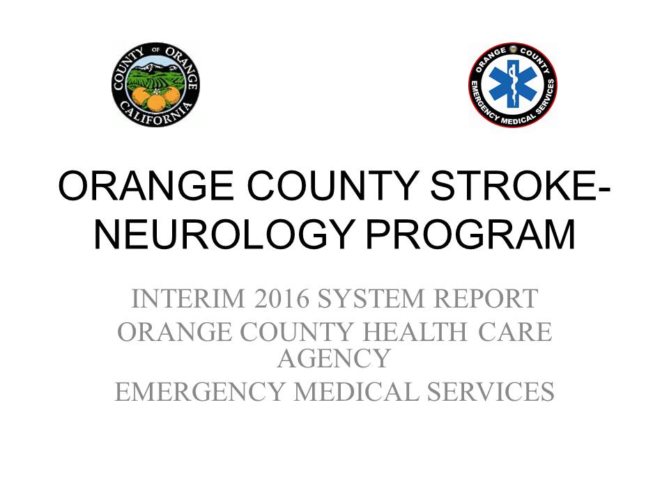 EMS System Reports Orange County California Health Care Agency