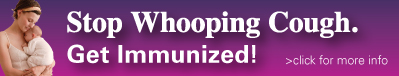 Stop Whooping Cough, Get Immunized!